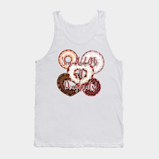 You Had Me At Doughnuts - Valentine's Day Tank Top